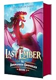 The Last Ember: The Aerimander Chronicles Book 1