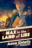 Max in the Land of Lies: A Tale of World War II (Operation Kinderspion)