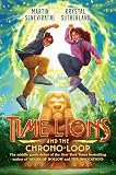 Time Lions and the Chrono-Loop