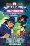 White House Undercover (White House Clubhouse #3)
