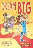 Dream Big (Dream On)