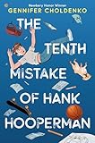 The Tenth Mistake of Hank Hooperman