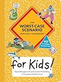 The Worst-Case Scenario Survival Handbook for Kids