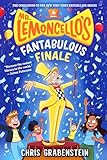 Mr. Lemoncello's Fantabulous Finale (Mr. Lemoncello's Library)