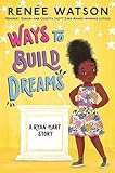 Ways to Build Dreams (A Ryan Hart Story)